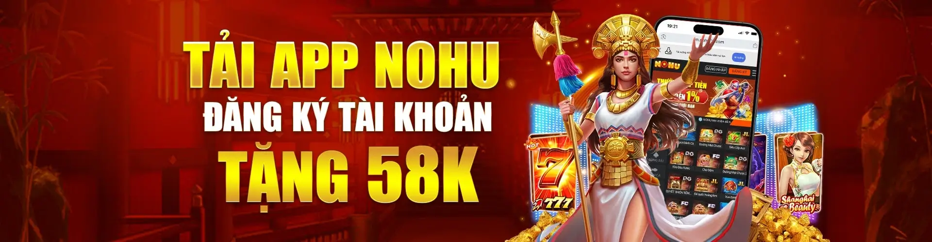 Nohu04 com Đăng ký tải app tặng 58k trải nghiệm
